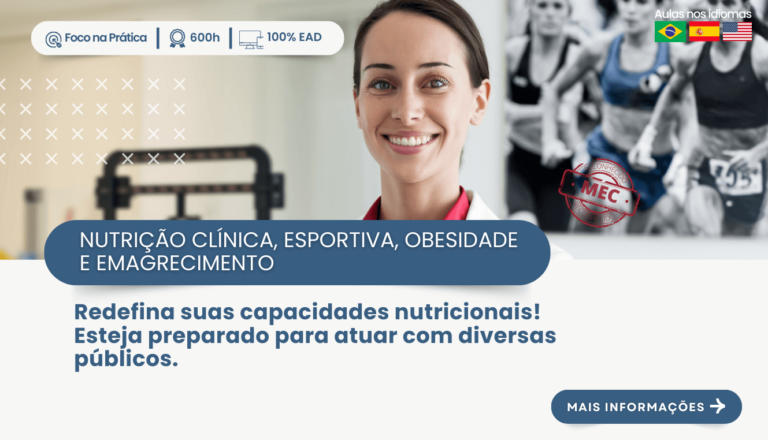 PÓS-GRADUAÇÃO EM NUTRIÇÃO CLÍNICA, ESPORTIVA, OBESIDADE E EMAGRECIMENTO